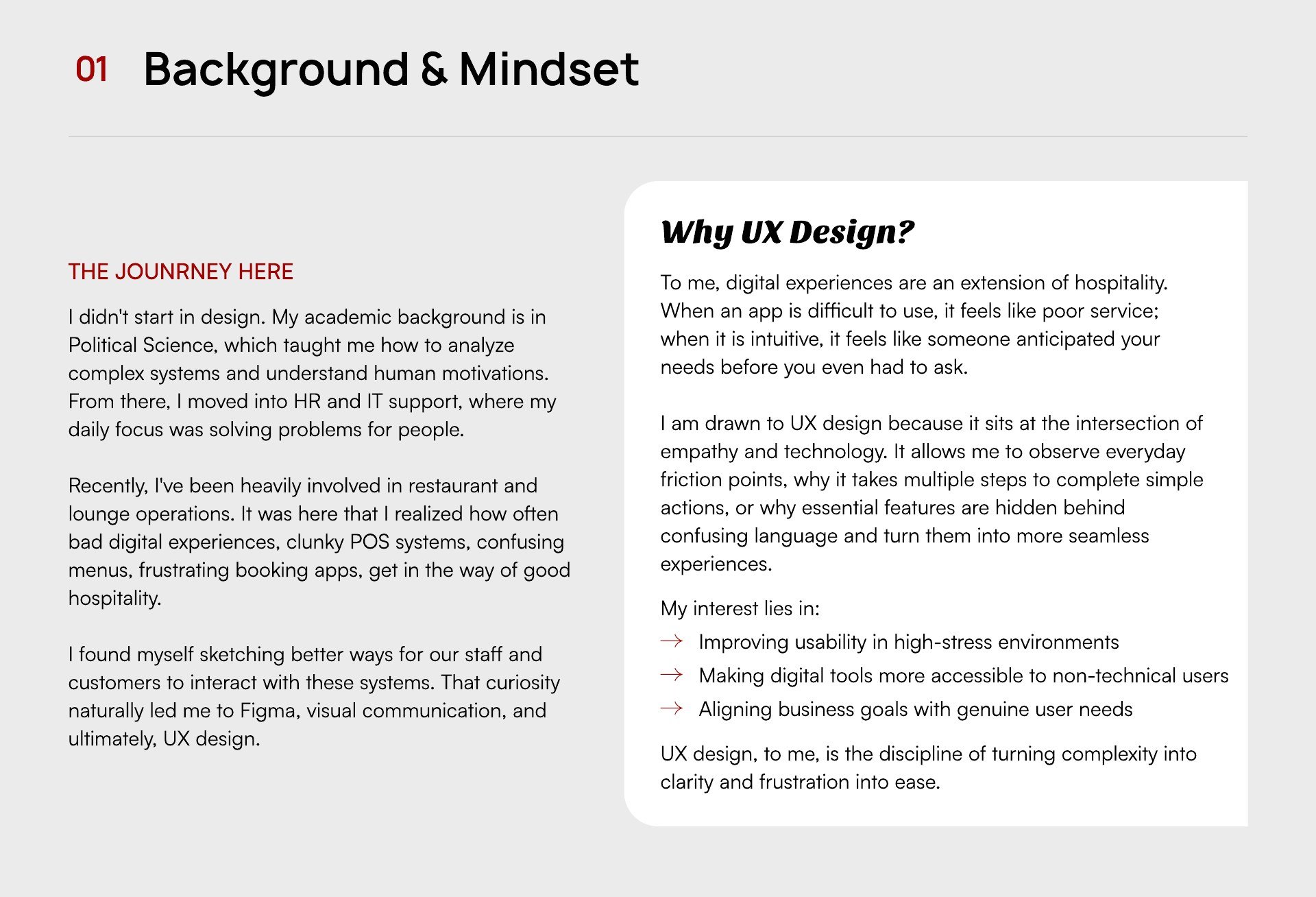 01. Background & Mindset — essays on the journey from Political Science to UX design, and ‘Why UX Design?’ as an extension of hospitality